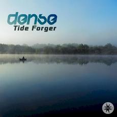 Tide Forger mp3 Album by Dense