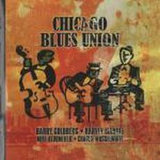 Chicago Blues Union mp3 Album by Barry Goldberg, Harvey Mandel, Mike Bloomfield, Charlie Musselwhite