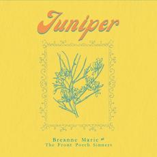 Juniper mp3 Album by Breanne Marie & the Front Porch Sinners