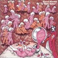Baby Batter mp3 Album by Harvey Mandel