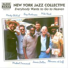 Everybody Wants to Go to Heaven mp3 Album by New York Jazz Collective