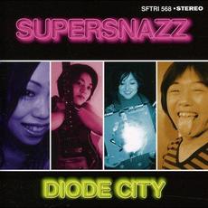 Diode City mp3 Album by Supersnazz