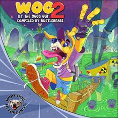 Woo Let the Dogs Out 2 mp3 Compilation by Various Artists
