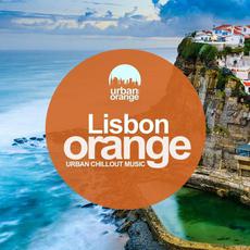 Lisbon Orange: Urban Chillout Music mp3 Compilation by Various Artists