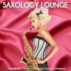 Saxology Lounge mp3 Compilation by Various Artists