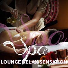 Spa Lounge Relax Sensation mp3 Compilation by Various Artists