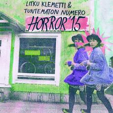 Horror '15 mp3 Album by Litku Klemetti & Tuntematon Numero