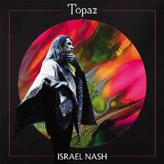 Topaz mp3 Album by Israel Nash