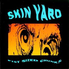 Fist Sized Chunks mp3 Album by Skin Yard