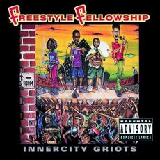 Innercity Griots mp3 Album by Freestyle Fellowship