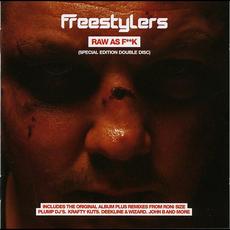 Raw as Fuck (Special Edition Double Disc) mp3 Album by Freestylers