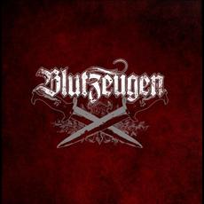 Blutzeugen mp3 Album by Blutzeugen