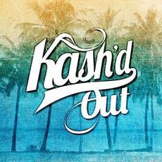 Kash'd Out mp3 Album by Kash'd Out