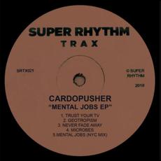 Mental Jobs EP mp3 Album by Cardopusher