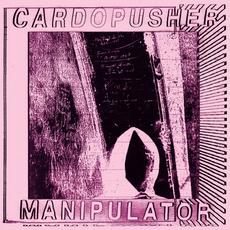 Manipulator mp3 Album by Cardopusher
