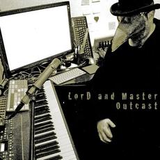 Outcast mp3 Album by Lord and Master