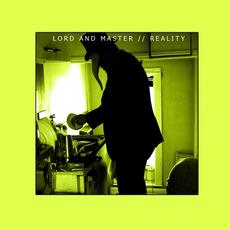 Reality mp3 Album by Lord and Master