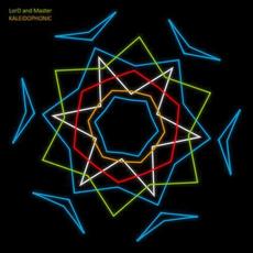 Kaleidophonic mp3 Album by Lord and Master