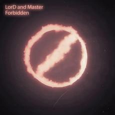 Forbidden mp3 Album by Lord and Master