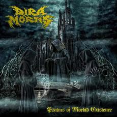 Psalms of Morbid Existence mp3 Album by Dira Mortis