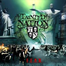 F.E.A.R. mp3 Album by Tainted Nation