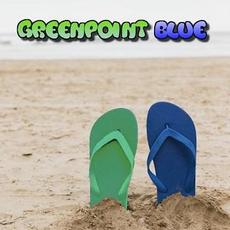 Greenpoint Blue mp3 Album by GreenPoint Blue