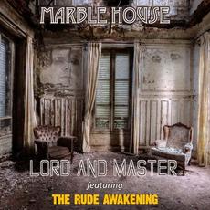 Marble House EP mp3 Artist Compilation by Lord and Master