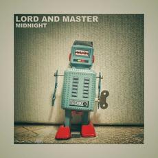 Midnight mp3 Single by Lord and Master