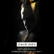 Danger Signal / MissConceptual mp3 Single by Dave Inox