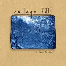 Eleven Letters (Deluxe Edition) mp3 Album by College Fall