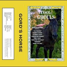 Gord's Horse mp3 Album by Cool Ghouls