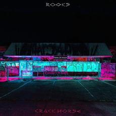 Rooks mp3 Album by Crack Horse