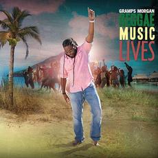 Reggae Music Lives mp3 Album by Gramps Morgan