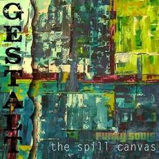 Gestalt mp3 Album by The Spill Canvas