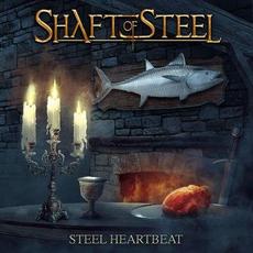 Steel Heartbeat mp3 Album by Shaft Of Steel