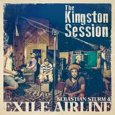 The Kingston Session mp3 Album by Sebastian Sturm & Exile Airline