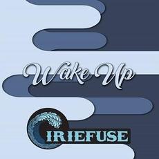 Wake Up mp3 Single by IrieFuse
