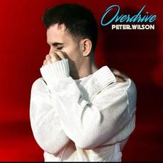 Overdrive (Limited Edition) mp3 Album by Peter Wilson
