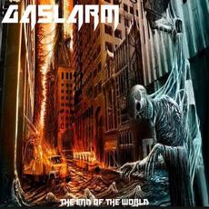 The End of the World mp3 Album by Gaslarm
