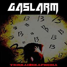 Triskaidekaphobia mp3 Album by Gaslarm