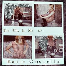 The City in Me - EP mp3 Album by Katie Costello