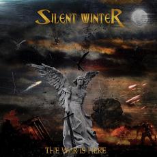 The War Is Here mp3 Album by Silent Winter