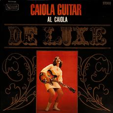 Caiola Guitar Deluxe mp3 Album by Al Caiola