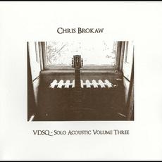 VDSQ Solo Acoustic, Volume 3 mp3 Album by Chris Brokaw