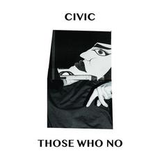 Those Who No mp3 Album by Civic