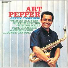 Gettin' Together! (Re-Issue) mp3 Album by Art Pepper