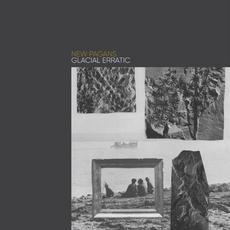 Glacial Erratic mp3 Album by New Pagans