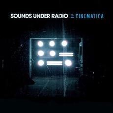 Cinematica mp3 Album by Sounds Under Radio