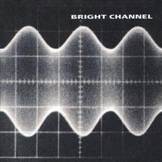 Bright Channel mp3 Album by Bright Channel