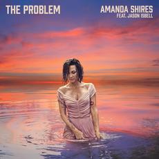 The Problem mp3 Single by Amanda Shires